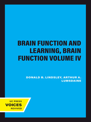 cover image of Brain Function and Learning, Brain Function Volume IV